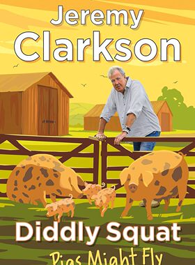 预售 英文原版 Diddly Squat: Pigs Might Fly 猪可能会飞- 平装本