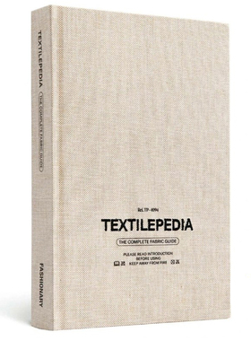 预售【外图原版】进口英文 艺术类纺织TEXTILEPEDIA纺织百科大全 服装设计材料布料指南服装设计书籍 Fashionary时尚服装书籍