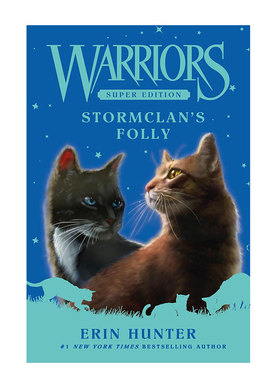 预售 英文原版 猫武士超级版 StormClan的愚蠢 Warriors Super Edition: StormClan's Folly (August 2025)