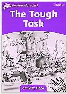 【外图原版】进口英文 DOLPHINS 4 THE TOUGH TASK AB企鹅系列读本活动用书：艰巨的任务/Oxford University Press