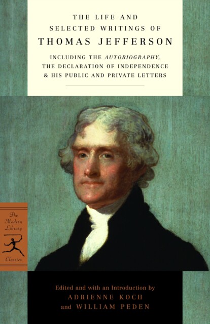 【外图原版】美国开国元勋 托马斯杰斐逊自传 人物自传 信件 The life and selected writings of THOMAS JEFFERSON