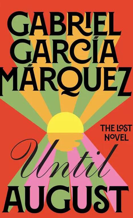 我们八月见马尔克斯英文原版