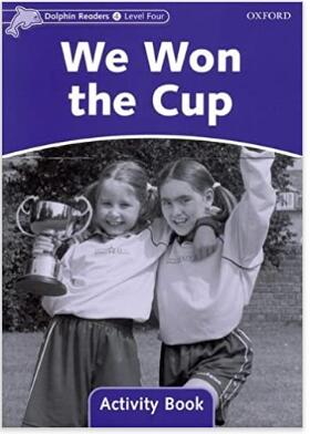 【外图原版】进口英文 DOLPHINS 4 WE WON THE CUP AB企鹅系列读本活动用书：我们赢得了奖杯/Oxford University Press