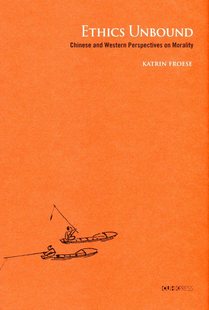 UNBOUND PRESS UNIVERSITY KATRIN 外图港版 ETHICS FROESE and Chinese CHINESE 预售 Western THE Per