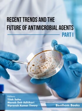 预售 英文原版 Recent Trends and The Future of Antimicrobial Agents - Part I 抗菌剂的*新趋势和未来——第一部分