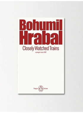 预售 英文原版 Closely Watched Trains 博胡米尔赫拉巴尔 巴比代尔 90周年企鹅档案系列