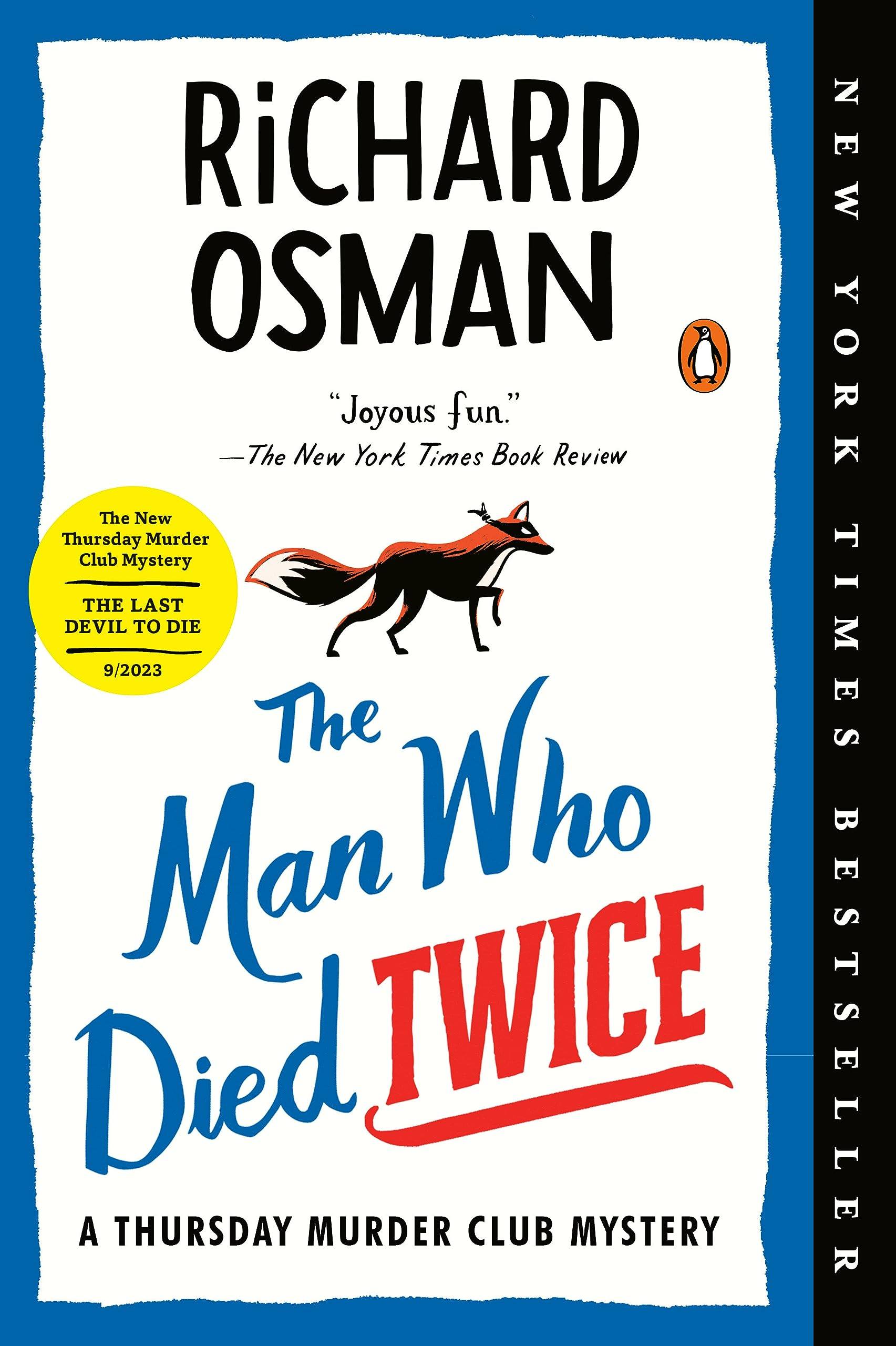 现货 英文原版 The Man Who Died Twice: A Thursday Murder Club Mystery 两次死亡的男人：周四谋杀俱乐部之谜