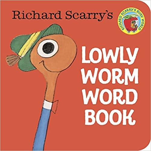 【外图原版】进口英文 Richard Scarry’s Lowly Worm Word Book理查德·斯卡里的虫子单词书/DR. SEUSS/