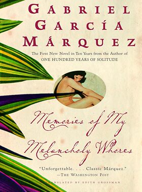 预售 英文原版 Memories of My Melancholy Whores 昔年种柳 马尔克斯