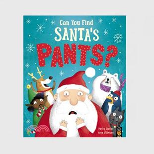 你能找到圣诞老人 子吗？ CAN SANTA FIND 圣诞书单 YOU 裤 预售 PANTS? 英文原版