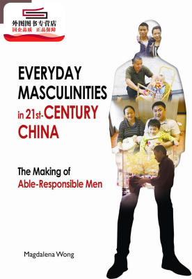 预售【外图港版】Everyday Masculinities in 21st-Century China：The Making of Able-Responsible Men