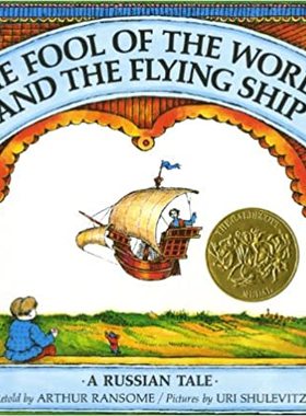 预售【外图英文】凯迪克奖 Fool of the World and His Flying Ship *Caldecott 1969 Winner*  愚人世界和他的飞艇