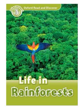 【外图原版】进口英文 Oxford Read and Discover 3: Life In Rainforests雨林生活