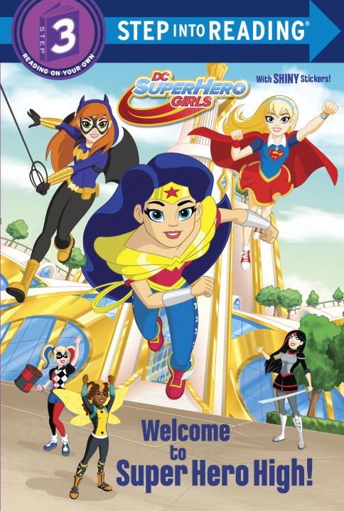 【外图原版】进口英文 Welcome to Super Hero High! (DC Super Hero Girls) (STEP 1) 欢迎来到超级英雄高中！ Step Into Reading