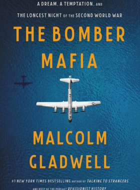 现货 外图原版 第二次世界大战 The Bomber Mafia : A Dream, a Temptation, and the Longest Night of the Second World War