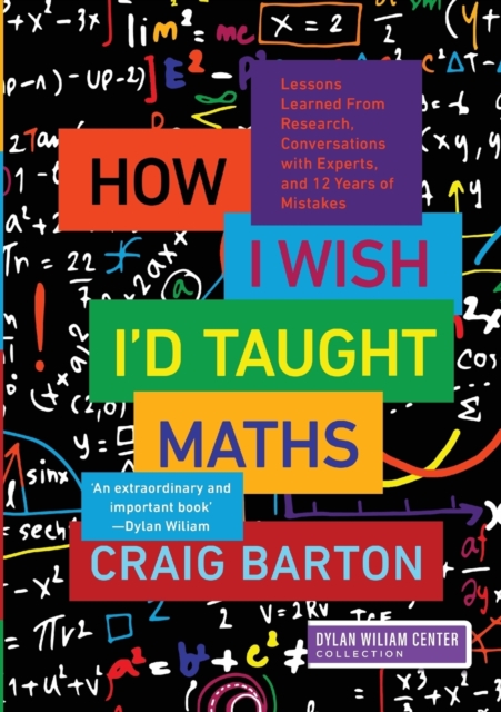 【英文】数学类教材 外图原版进口 How I Wish I'd Taught Maths : Lessons Learned From Research Conversations with Experts