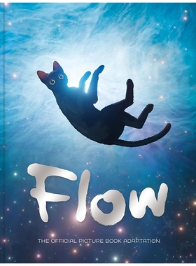 预售 英文原版 猫猫的奇幻漂流 儿童故事绘本 奥斯卡奖同名动画电影官方图画书 Flow