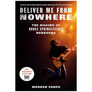 预售 英文原版 无处释放我 电影版 布鲁斯斯普林斯汀的诞生 内布拉斯加 Deliver Me from Nowhere (Movie Tie-In)