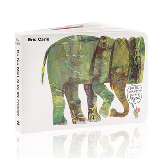 You 纸板书 幼儿英语原版 英文绘本 Eric carle 4岁 Want 现货 硬纸板书 英文原版 Friend