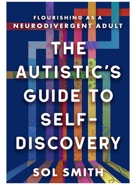 预售 英文原版 The Autistics Guide to Self Discovery 自闭症患者的自我发现指南