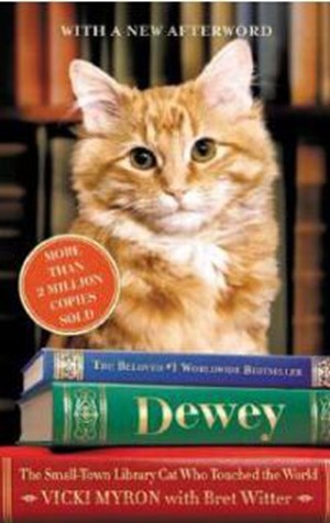 Dewey: The Small-Town Library Cat Who Touched the World小猫杜威/VICKI MYRON AND BRET WITTER/Grand Central Publishing