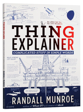 预售 英文原版 万物解释者 Thing Explainer 复杂事物的简单说明书 Randall Munroe 兰道尔门罗 科普趣味漫画 进口英语书籍