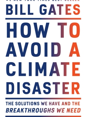 现货【外图英文原版】如何防止避免气候灾难 比尔·盖茨新书 How to Avoid a Climate Disaster  气候经济与人类未来