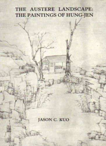 预售【台版】The Austere Landscape, the Painting of Hung-jen  朴素的风景：宏仁的画作研究 / Kuo, Jason C. 郭继生 南天书局