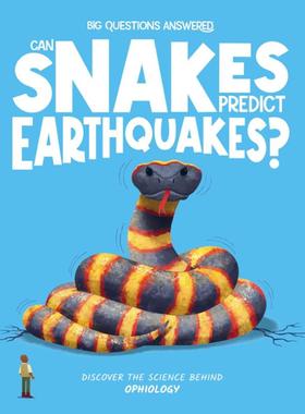 现货 英文原版 Can Snakes Predict Earthquakes?  蛇能预测地震吗？Big Questions Answered系列 Hungry Tomato出版 饥饿番茄