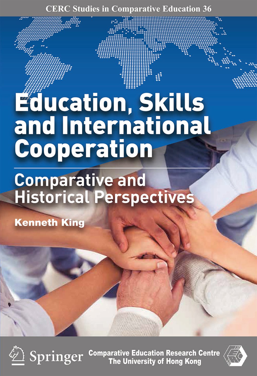 现货【外图港版】Education, Skills and International Cooperation：Comparative and Historical Perspectives