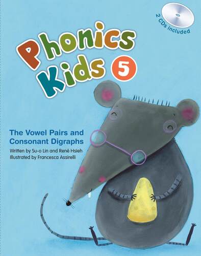 New Phonics Kids 5: The Vowel Pairs and Consonant Digraphs (BK+2CD) 幼儿自然拼读：元音组合和复合辅音 敦煌书局