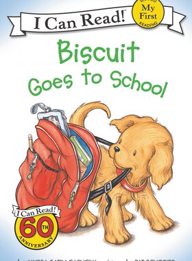 【外图原版】进口英文 绘本 Biscuit Goes to School（MY FIRST) 饼干去上学 I CAN READ系列