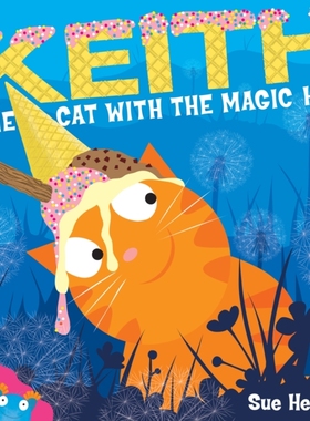 现货 英文原版 魔法猫基斯 Keith the Cat with the Magic Hat 儿童绘本 Sue Hendra 系列