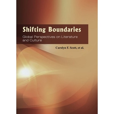 预售【台版】Shifting Boundaries-Global Perspectives on Literature and Culture / CAROLYN F. SCOTT, ET AL. 成功大学出版社
