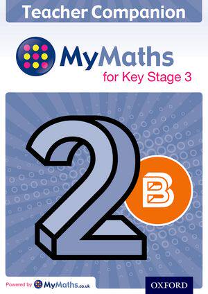 【外图原版】进口英文 现货【牛津教材原版】MyMaths for Key Stage 3 Teacher Companion 2B 关键阶段3的数学教师用书2b - 封面