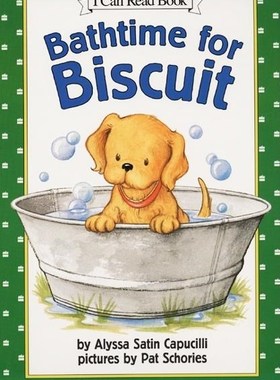 【外图原版】进口英文 绘本 Bathtime for Biscuit（MY FIRST) 饼干洗澡时间 I CAN READ系列