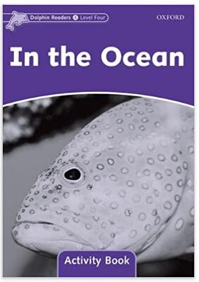 【外图原版】进口英文 DOLPHINS 4 IN THE OCEAN AB企鹅系列读本活动用书：在海洋中/Oxford University Press