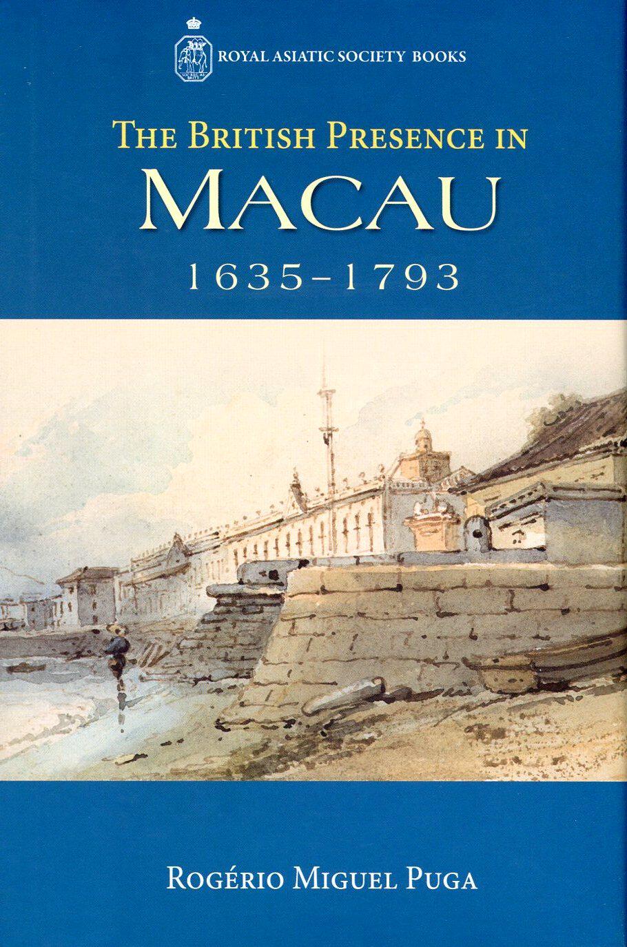 现货【外图港版】在澳门的英国人,1635–1793/Rogério Miguel Puga/香港大学