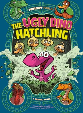 现货【外图原版英文】The Ugly Dino Hatchling 丑陋的恐龙幼崽