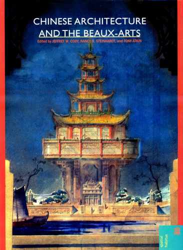 预售【外图港版】中国建筑和学院派/Edited by Jeffrey W. Cody, Nancy S. Steinhardt, and Tony Atkin/香港大学