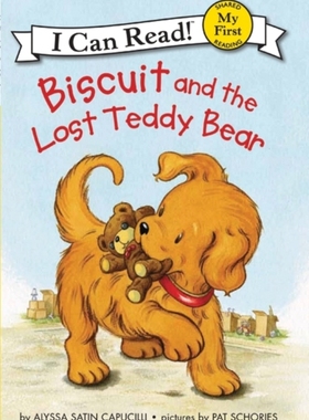 【外图原版】进口英文 饼干狗系列 I CAN READ 系列 Biscuit and the Lost Teddy Bear (My First I Can Read!)