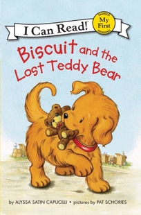 【外图原版】进口英文 饼干狗系列 I CAN READ 系列 Biscuit and the Lost Teddy Bear (My First I Can Read!)