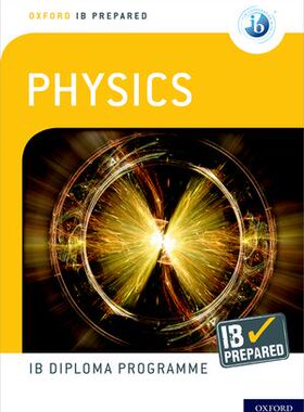 【外图原版】进口英文 现货【英文原版】Oxford IB Diploma Programme: IB Prepared: Physics 牛津IB教材 物理