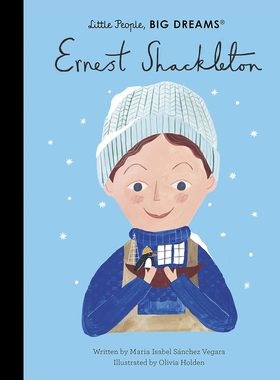 预售 英文原版 Ernest Shackleton 小人物，大梦想：欧内斯特·沙克尔顿