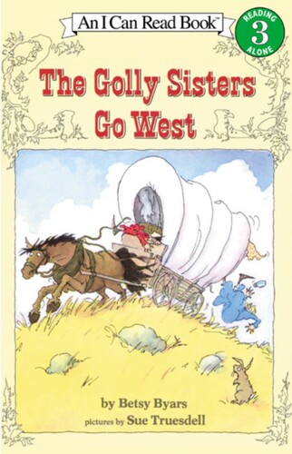 英文原版绘本 汪琣珽第四阶段 The Golly Sisters Go West 高丽姐妹向西行4-8岁儿童英文阅读故事书 分级读物