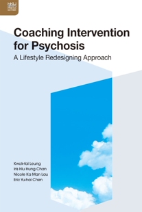 现货【港版】Coaching Intervention for Psychosis：A Lifestyle Redesigning Approach思觉失调的康复: 重建生活为本生活教练模
