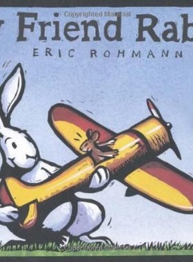 预售 英文原版  My Friend Rabbit *Caldecott 2003 Winner* 我的朋友兔子 凯迪克奖