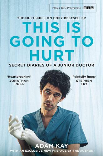 预售 英文原版 This Is Going to Hurt (TV Tie-in) 这会很痛苦（电视转播）