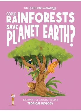 预售 英文原版 雨林能否拯救地球？热带生物学 Could Rainforests Save Planet Earth? Tropical Biology / 饥饿番茄出版
