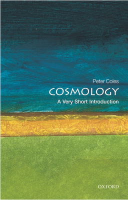 【外图原版】进口英文 牛津通识本 Cosmology: A Very Short Introduction 宇宙学：非常简短的介绍
